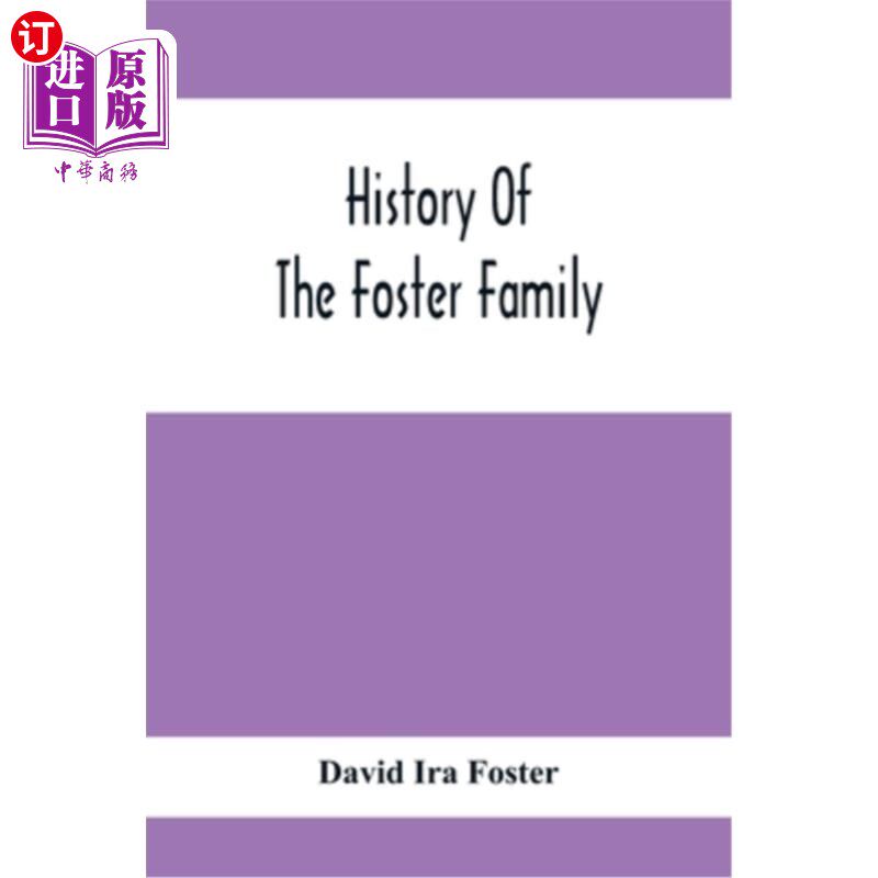 海外直订History Of The Foster Family 《寄养家庭的历史