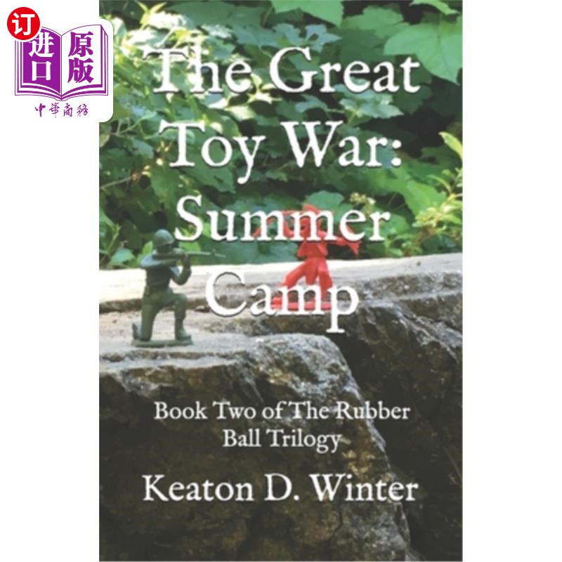 海外直订The Great Toy War: Summer Camp 玩具大战:夏令营