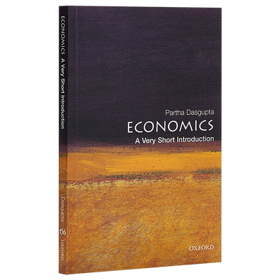 经济学 牛津通识读本 英文原版 Economics: A Very Short Introduction 经济管理 Oxford University Press  Partha Dasgupta