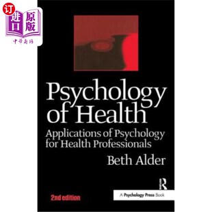 健康心理学第二版 Health 2nd 海外直订医药图书Psychology