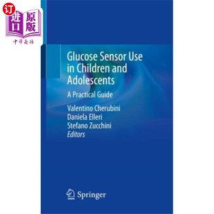 海外直订医药图书Glucose Sensor Use in Children and Adolescents 葡萄糖传感器在儿童和青少年中的应用