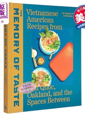 味觉记忆 从富国岛到奥克兰的越美食谱 越南美式美食食谱 英文原版 Memory of Taste Vietnamese American Recipes【中商原版
