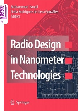 海外直订Radio Design in Nanometer Technologies 纳米技术中的无线电设计
