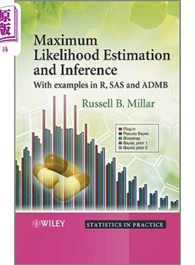 现货 大概似法的估算和推论 以R SAS and ADMB为例 Maximum Likelihood Estimation and Inference 英文原版 Russell