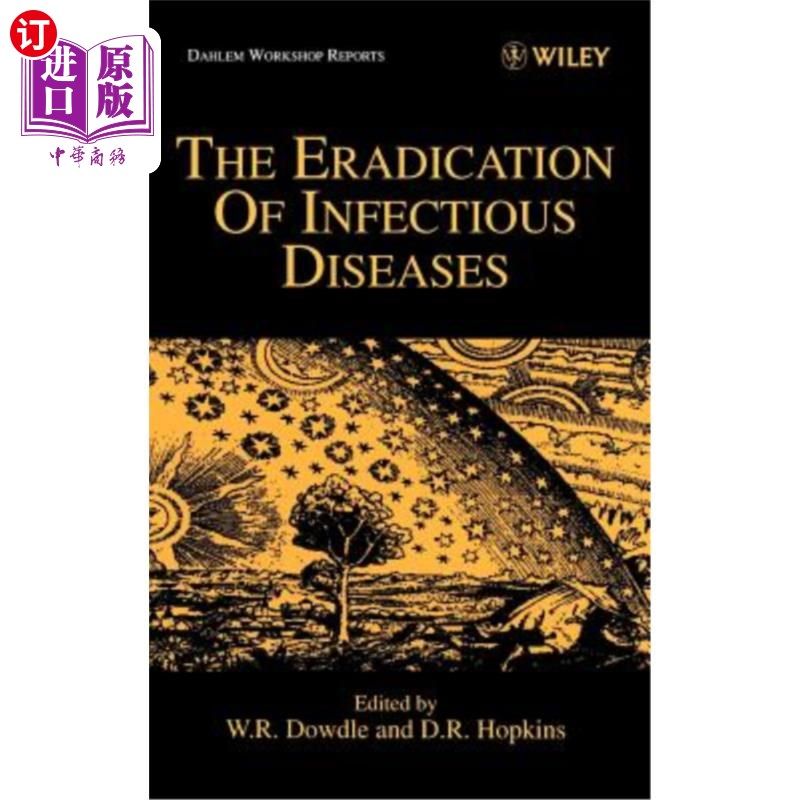 海外直订医药图书The Eradication of Infectious Diseases Dahlem Ls-消灭传染病（关于生命科学，但没有Ls No.）