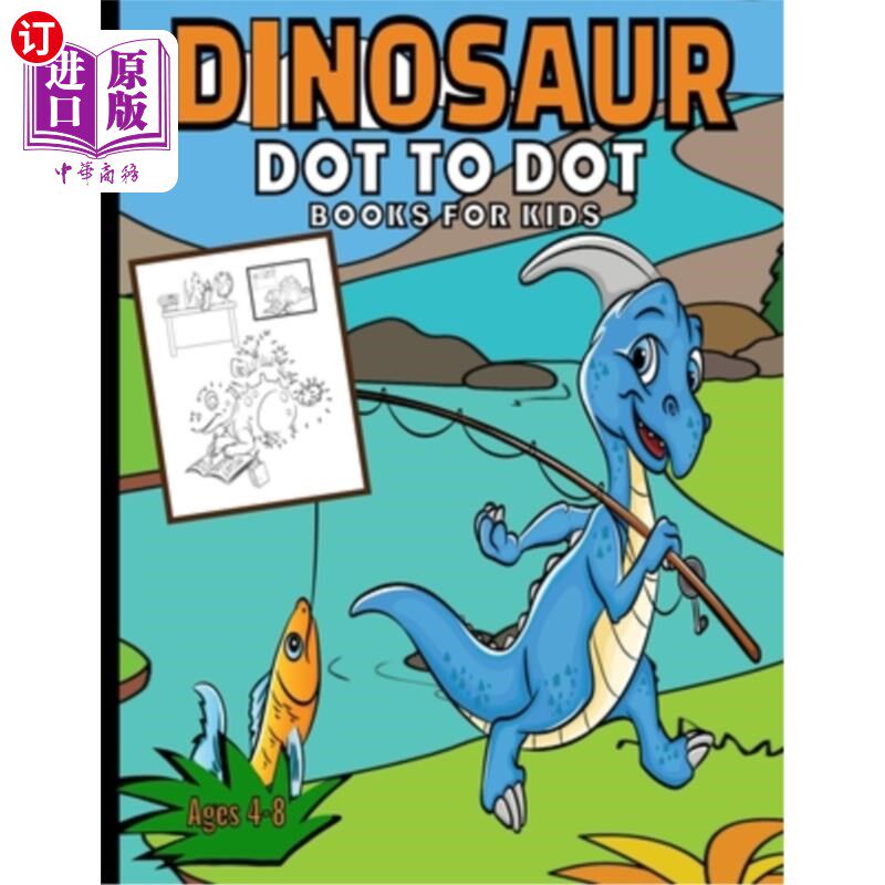 海外直订Dinosaur Dot To Dot Books For Kids: Activity Join The Dots Puzzle Book Ages 4-8 恐龙点对点书的孩子:活动加入