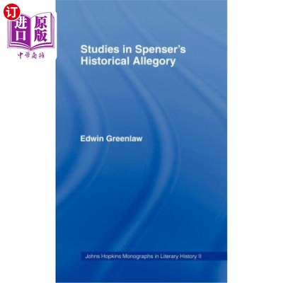 海外直订Studies in Spenser's Historical Allegory 斯宾塞历史寓言研究