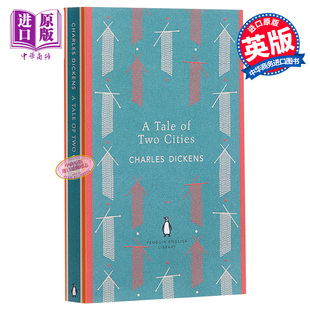 双城记 世界经典 Cities Tale 英文原版 狄更斯 Two 文学名著 企鹅经典 Charles Dickens 中商原版 预售