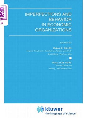 海外直订Imperfections and Behavior in Economic Organizations 经济组织中的不完美与行为