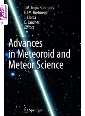海外直订Advances in Meteoroid and Meteor Science 流星体与流星科学进展
