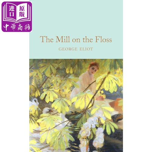 Collectors Library系列：弗洛斯河上的磨坊 英文原版 The Mill on the Floss 乔治艾略特 George Eliot【中商原版】
