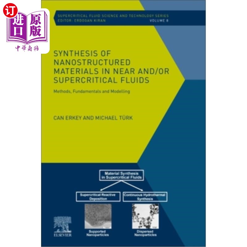 海外直订Synthesis of Nanostructured Materials in Near And/Or Supercritical Fluids: Metho 在近临界和/或超临界流体中