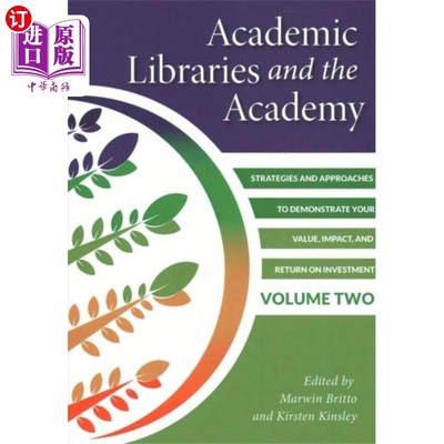 海外直订Academic Libraries and the Academy, Volume 2 学术图书馆与学院，第2卷