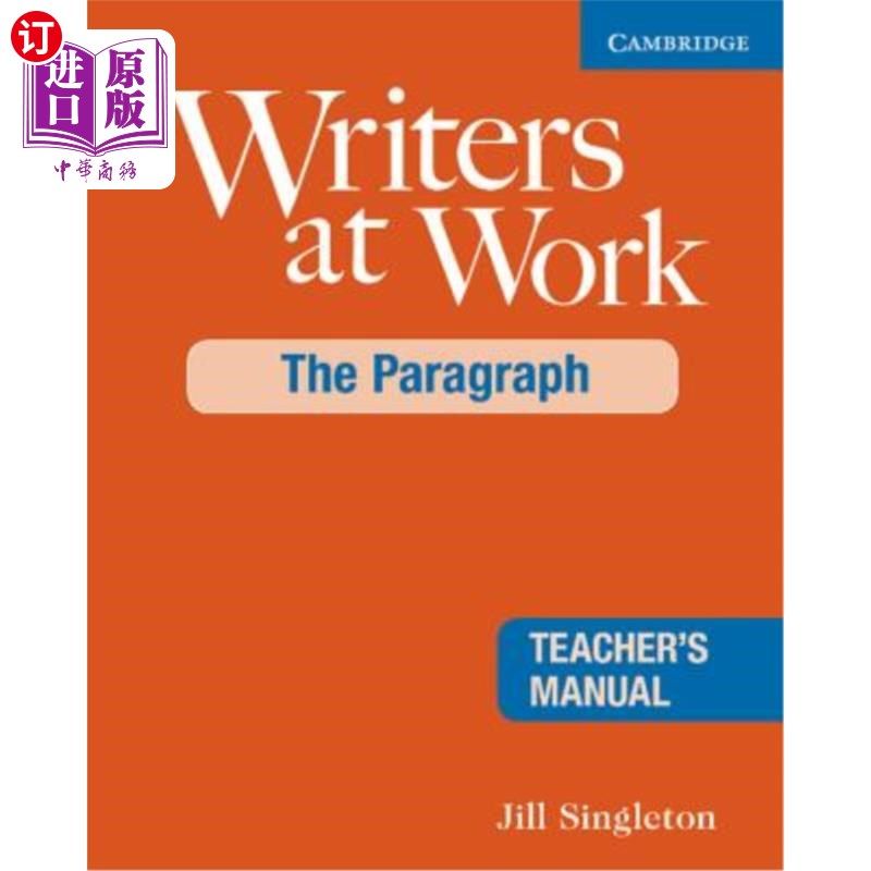 海外直订Writers at Work: The Paragraph Teacher's Manual 工作中的作家：段落教师手册