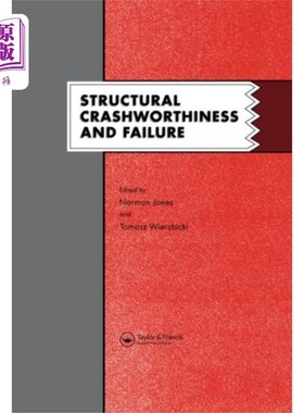 海外直订Structural Crashworthiness and Failure 结构耐撞性与失效