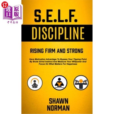 海外直订Self Discipline: Have Motivation Advantage To Bypass Your Tipping Point By Brute 自律:有动力优势绕过你的引