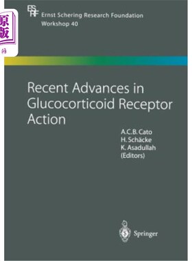 海外直订医药图书Recent Advances in Glucocorticoid Receptor Action 糖皮质激素受体作用研究进展
