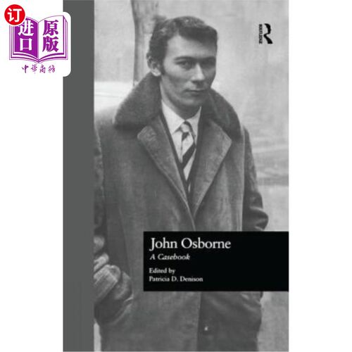 海外直订John Osborne: A Casebook 约翰·奥斯本：一本案例书