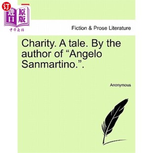 Angelo Author 海外直订Charity. Sanmartino.. 作者 一个故事 Tale. Sanmartino the 慈善机构