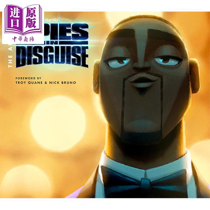 现货 The Art of Spies in Disguise 英文原版 变身特工设定集 飞鸽特工队电影艺术画册【中商原版】
