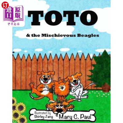海外直订ToTo And The Mischevious Beagles 托托和淘气的小猎犬