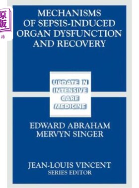 海外直订医药图书Mechanisms of Sepsis-Induced Organ Dysfunction and Recovery 脓毒症致器官功能障碍的机制及康复