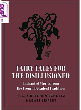 现货 Fairy Tales for the Disillusioned Lewis Carl Seifert 英文原版 幻想破灭者的童话【中商原版】
