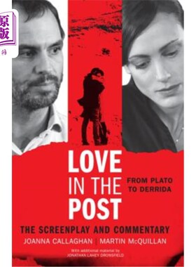 海外直订Love in the Post: From Plato to Derrida: The Screenplay and Commentary 《邮报之爱》:从柏拉图到德里达:剧本与