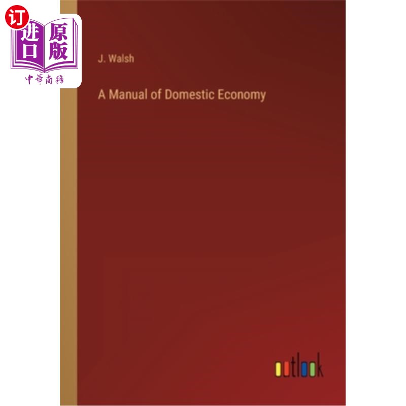 海外直订A Manual of Domestic Economy 国内经济手册