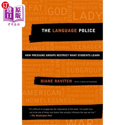 海外直订The Language Police: How Pressure Groups Restrict What Students Learn 语言警察:压力团体如何限制学生的学习