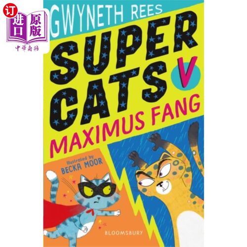 海外直订Super Cats v Maximus Fang 超级猫大战马克西姆斯·牙