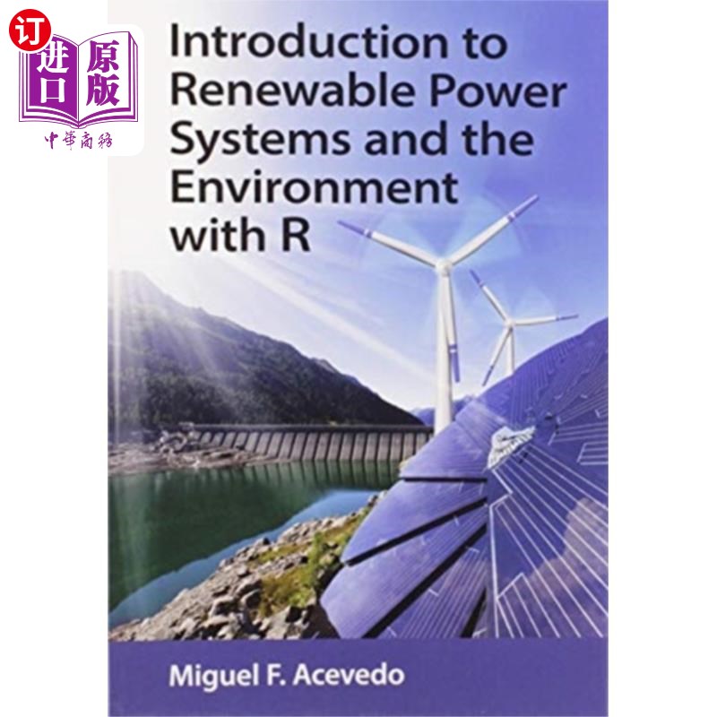 海外直订Introduction to Renewable Power Systems and the ... 《可再生能源系统与环境概论》