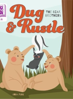 海外直订Dug & Rustle: The Bear Brothers 道格和沙沙:熊兄弟