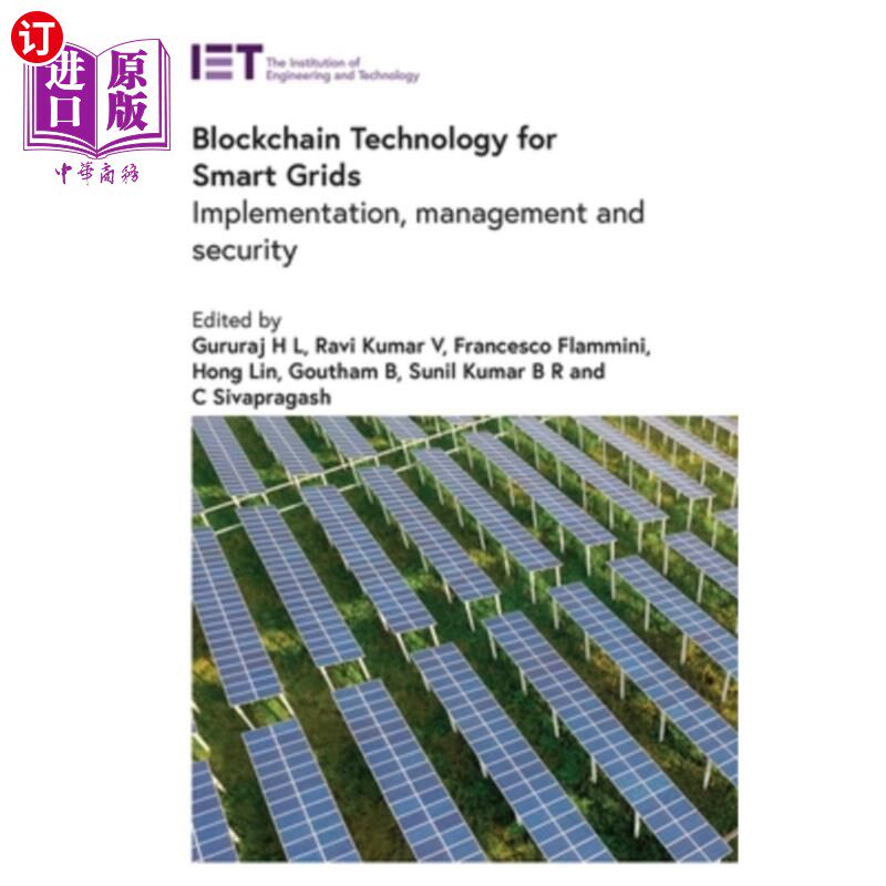 海外直订Blockchain Technology for Smart Grids: Implementation, Management and Security 区块链智能电网技术:实施、管