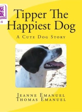 海外直订Tipper The Happiest Dog 最快乐的狗