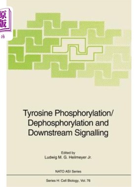 海外直订Tyrosine Phosphorylation/Dephosphorylation and Downstream Signalling 酪氨酸磷酸化/去磷酸化与下游信号传导