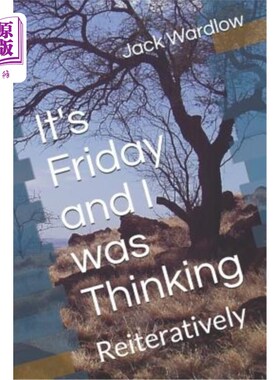 海外直订It's Friday and I Was Thinking: Reiteratively 今天是星期五，我在想：反复