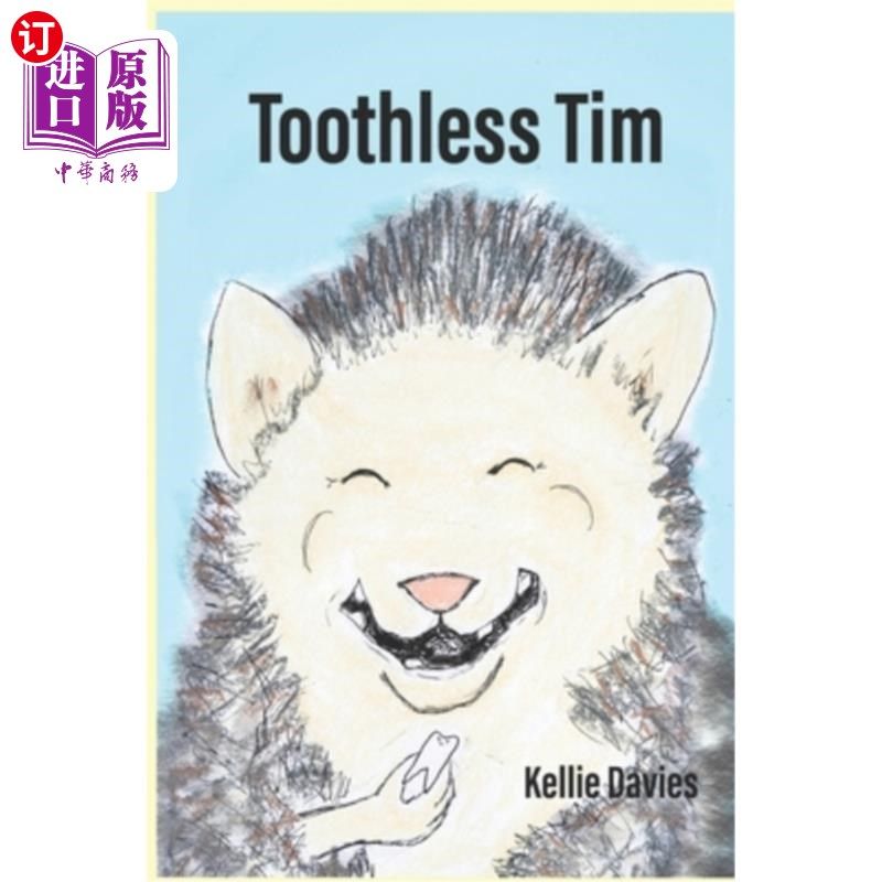 海外直订Toothless Tim 没有牙齿的蒂姆