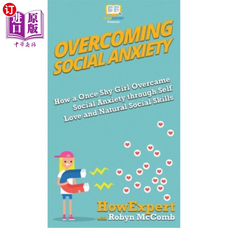 海外直订医药图书Overcoming Social Anxiety: How a Once Shy Girl Overcame Social Anxiety through S 克服社交焦虑:一个