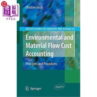 海外直订Environmental and Material Flow Cost Accounting: Principles and Procedures 环境与物料流动成本核算:原则与程