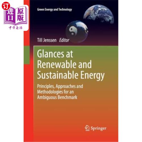 海外直订Glances at Renewable and Sustainable Energy: Principles, Approaches and Methodol 一瞥可再生和可持续能源:原则，