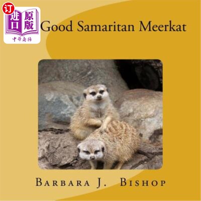 海外直订The Good Samaritan Meerkat 好心的撒玛利亚猫鼬