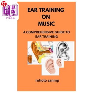 音乐上 综合指南 Music Guide Comprehensive 耳朵训练：耳朵训练 海外直订Ear Ear Training