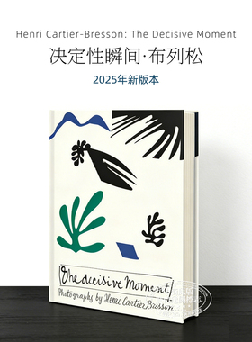 Henri Cartier-Bresson: The Decisive Moment 进口艺术 布列松：决定性瞬间 小开本新版 T&H【中商原版】