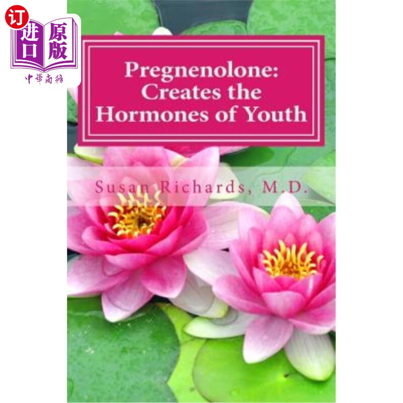 海外直订医药图书Pregnenolone: Creates the Hormones of Youth 孕烯醇酮:产生青春激素