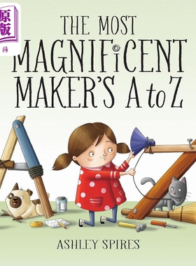 伟大的创客 The Most Magnificent Makers A to Z 英文原版 儿童绘本图画书 精装进口童书 有趣而聪明的字母之旅【中商原版】