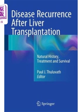海外直订医药图书Disease Recurrence After Liver Transplantation 肝移植后疾病复发