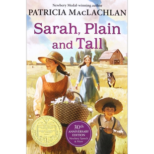 纽伯瑞:又丑又高的莎拉(1986年纽伯瑞金奖)Sarah, Plain and Tall 英文原版 儿童章节书 文学小说故事书 精品【中商原版】