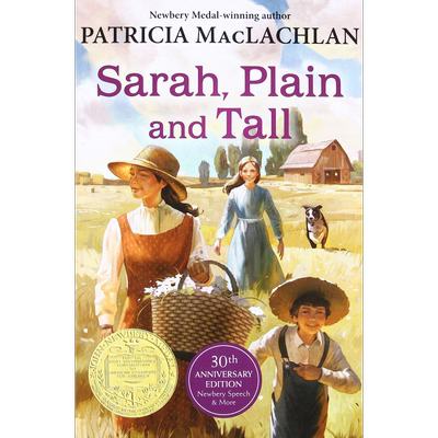 纽伯瑞：又丑又高的莎拉（1986年纽伯瑞金奖）Sarah, Plain and Tall 英文原版 儿童章节书 文学小说故事书 精品【中商原版】