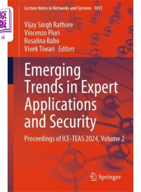 海外直订Emerging Trends in Expert Applications and Secur... 专家应用和安全的新兴趋势